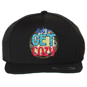 Christmas LetS Get Cozy Winter Season Holiday Meaningful Gift Wool Snapback Cap