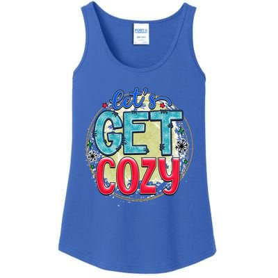 Christmas LetS Get Cozy Winter Season Holiday Meaningful Gift Ladies Essential Tank