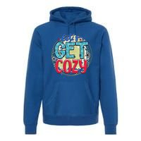 Christmas LetS Get Cozy Winter Season Holiday Meaningful Gift Premium Hoodie