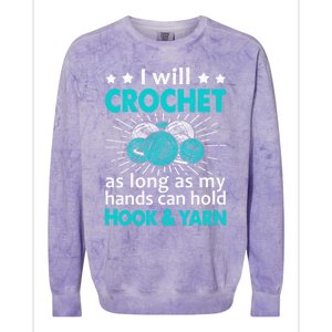 Crocheting Lover Gift Crocheting Funny Yarn Great Gift Colorblast Crewneck Sweatshirt