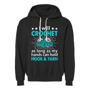 Crocheting Lover Gift Crocheting Funny Yarn Great Gift Garment-Dyed Fleece Hoodie