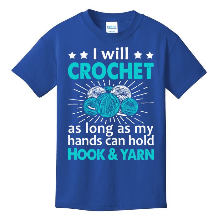 Crocheting Lover Gift Crocheting Funny Yarn Great Gift Kids T-Shirt