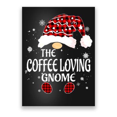 Coffee Loving Gnome Christmas Buffalo Plaid Family Matching Poster