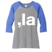 Comma La Great Gift Women's Tri-Blend 3/4-Sleeve Raglan Shirt