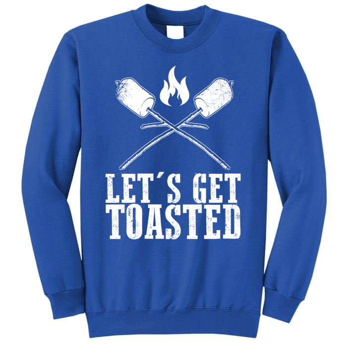 Cute Lets Get Toasted Funny Camping Gift Humor Camp Smores Gift Tall Sweatshirt