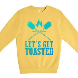 Cute Lets Get Toasted Funny Camping Gift Humor Camp Smores Gift Premium Crewneck Sweatshirt