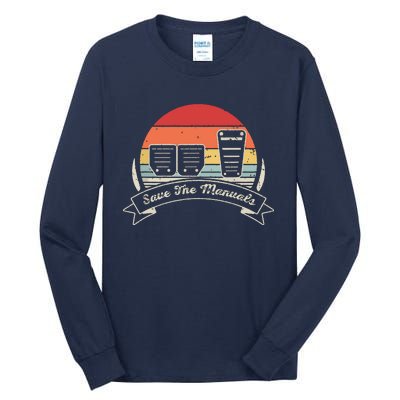 Car Lover Gift Vintage Retro Save The Manuals Stick Shift Tall Long Sleeve T-Shirt