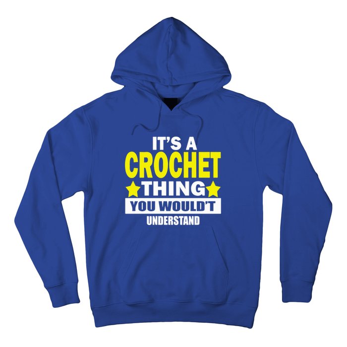 Crocheting Lover Gift Crocheting Gift Hoodie