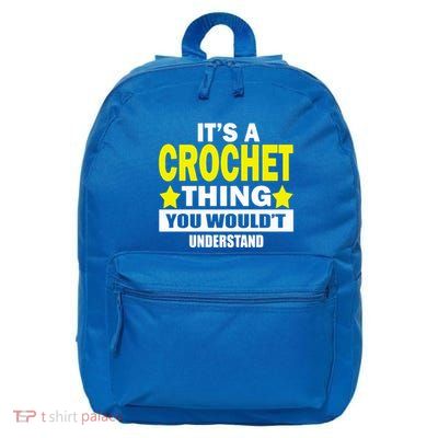 Crocheting Lover Gift Crocheting Gift 16 in Basic Backpack