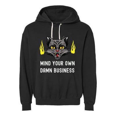 Cat Lady Harris Walz Waltz 2024 Mind Your Own Damn Business Garment-Dyed Fleece Hoodie