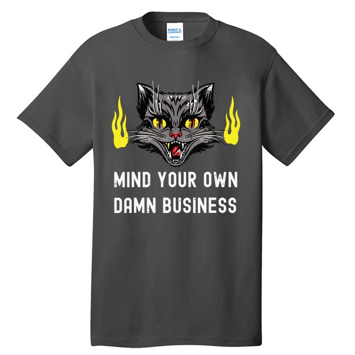 Cat Lady Harris Walz Waltz 2024 Mind Your Own Damn Business Tall T-Shirt