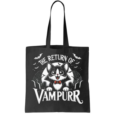 Cat Lover Halloween Funny Cute The Return of Vampurr Tote Bag