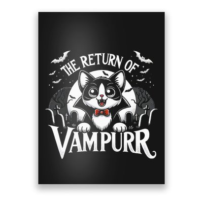 Cat Lover Halloween Funny Cute The Return of Vampurr Poster