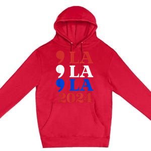 Comma La Harris 2024 Kamala Harris For President 2024 Election Premium Pullover Hoodie