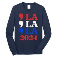 Comma La Harris 2024 Kamala Harris For President 2024 Election Long Sleeve Shirt