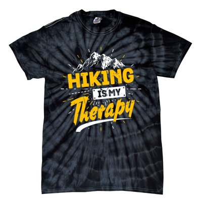 Camping Life Hiking Is My Therapy Trekking Wanderlust Hiker Tie-Dye T-Shirt