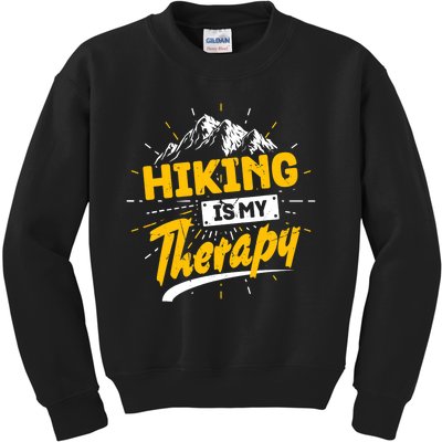 Camping Life Hiking Is My Therapy Trekking Wanderlust Hiker Kids Sweatshirt