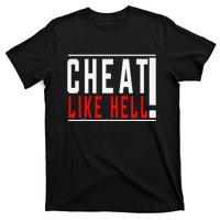 Cheat Like Hell Anti Harris Walz 2024 Election Trump Vance T-Shirt