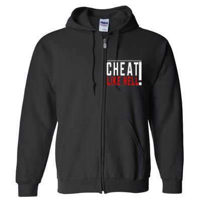 Cheat Like Hell Anti Harris Walz 2024 Election Trump Vance Full Zip Hoodie