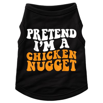 Chicken Lazy Halloween Costume Pretend I'M A Chicken Nugget Doggie Tank