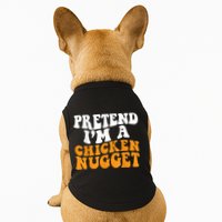 Chicken Lazy Halloween Costume Pretend I'M A Chicken Nugget Doggie Tank