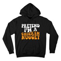 Chicken Lazy Halloween Costume Pretend I'M A Chicken Nugget Hoodie