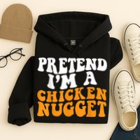 Chicken Lazy Halloween Costume Pretend I'M A Chicken Nugget Hoodie