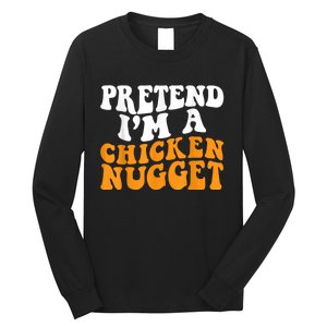 Chicken Lazy Halloween Costume Pretend I'M A Chicken Nugget Long Sleeve Shirt