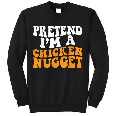 Chicken Lazy Halloween Costume Pretend I'M A Chicken Nugget Sweatshirt