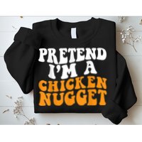 Chicken Lazy Halloween Costume Pretend I'M A Chicken Nugget Sweatshirt