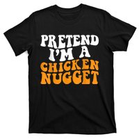 Chicken Lazy Halloween Costume Pretend I'M A Chicken Nugget T-Shirt