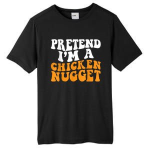 Chicken Lazy Halloween Costume Pretend I'M A Chicken Nugget Tall Fusion ChromaSoft Performance T-Shirt