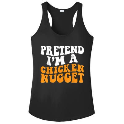 Chicken Lazy Halloween Costume Pretend I'M A Chicken Nugget Ladies PosiCharge Competitor Racerback Tank