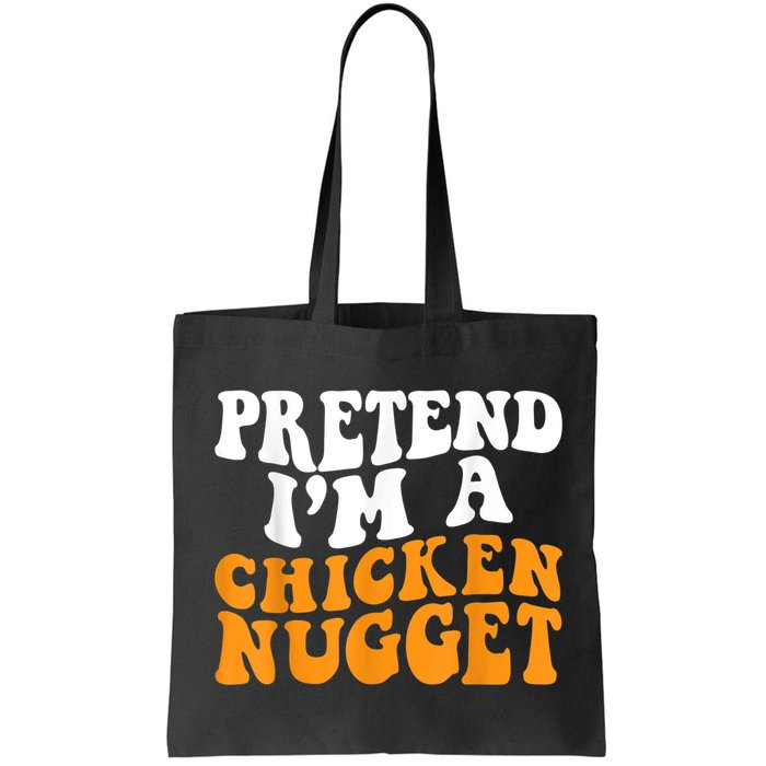 Chicken Lazy Halloween Costume Pretend I'M A Chicken Nugget Bag