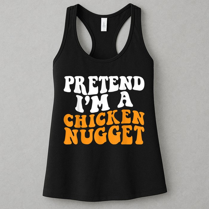 Chicken Lazy Halloween Costume Pretend I'M A Chicken Nugget Womens Tank Top