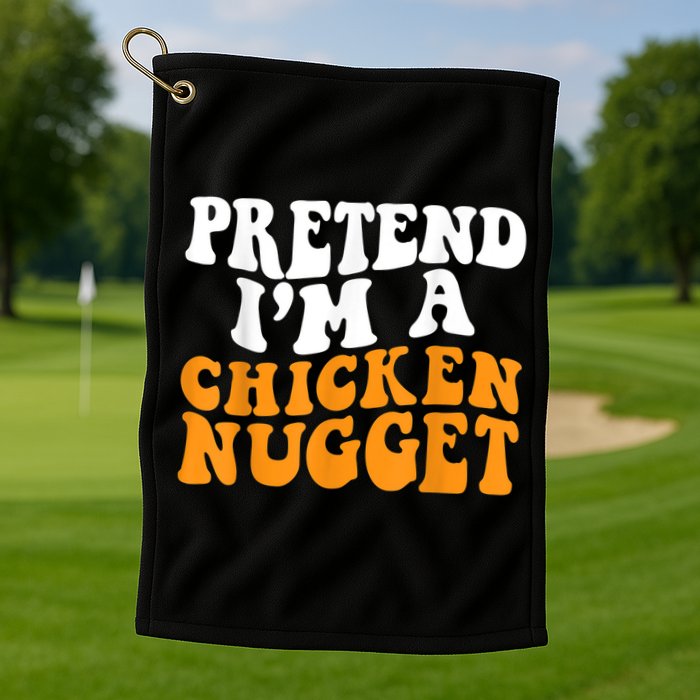 Chicken Lazy Halloween Costume Pretend I'M A Chicken Nugget Golf Towel