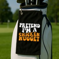 Chicken Lazy Halloween Costume Pretend I'M A Chicken Nugget Golf Towel