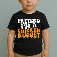 Chicken Lazy Halloween Costume Pretend I'M A Chicken Nugget Toddler T-Shirt