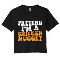 Chicken Lazy Halloween Costume Pretend I'M A Chicken Nugget Crop Top