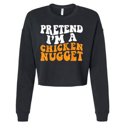 Chicken Lazy Halloween Costume Pretend I'M A Chicken Nugget Cropped Pullover Crew