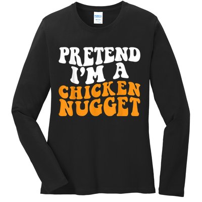 Chicken Lazy Halloween Costume Pretend I'M A Chicken Nugget Ladies Long Sleeve Shirt