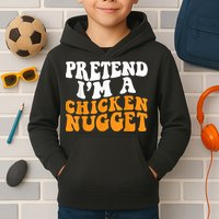 Chicken Lazy Halloween Costume Pretend I'M A Chicken Nugget Kids Hoodie