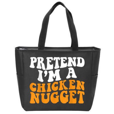 Chicken Lazy Halloween Costume Pretend I'M A Chicken Nugget Zip Tote Bag