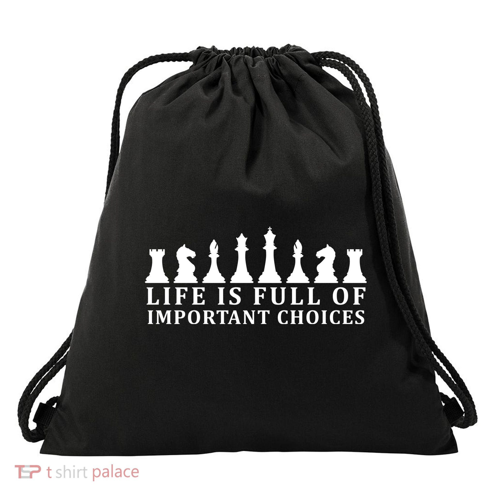 Chess Life Is Full Of Important Choices Drawstring Bag