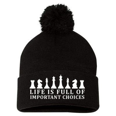 Chess Life Is Full Of Important Choices Pom Pom 12in Knit Beanie