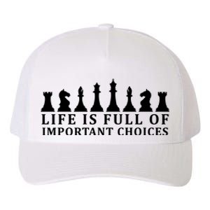 Chess Life Is Full Of Important Choices Yupoong Adult 5-Panel Trucker Hat