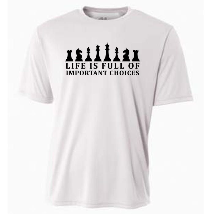 Chess Life Is Full Of Important Choices Cooling Performance Crew T-Shirt