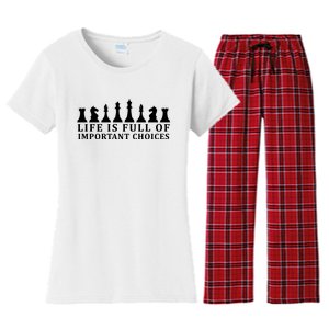 Chess Life Is Full Of Important Choices Women's Flannel Pajama Set