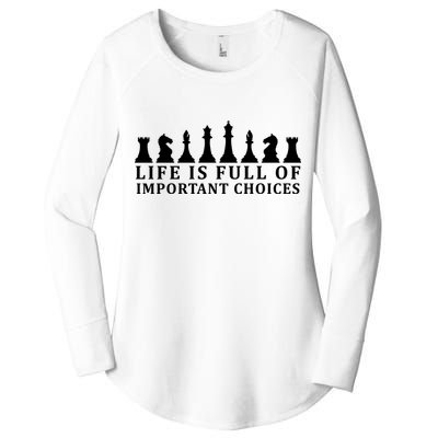 Chess Life Is Full Of Important Choices Women's Perfect Tri Tunic Long Sleeve Shirt