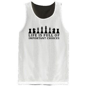 Chess Life Is Full Of Important Choices Mesh Reversible Basketball Jersey Tank